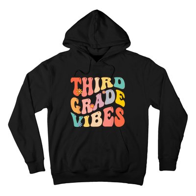 Third Grade Vibes For 3rd Grade Teacher Hoodie