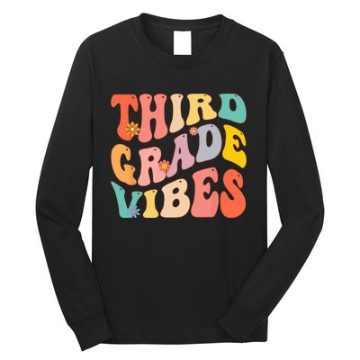 Third Grade Vibes For 3rd Grade Teacher Long Sleeve Shirt