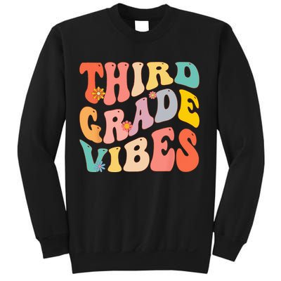 Third Grade Vibes For 3rd Grade Teacher Sweatshirt