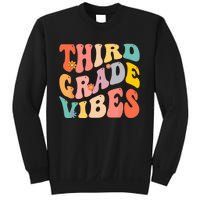 Third Grade Vibes For 3rd Grade Teacher Sweatshirt