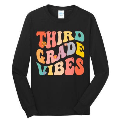 Third Grade Vibes For 3rd Grade Teacher Tall Long Sleeve T-Shirt