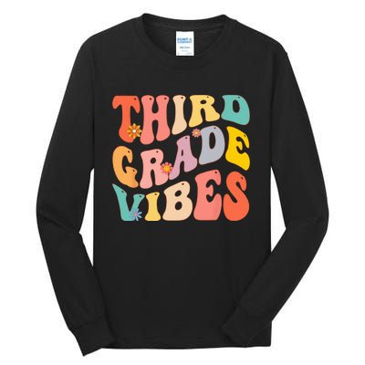 Third Grade Vibes For 3rd Grade Teacher Tall Long Sleeve T-Shirt