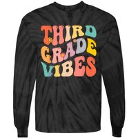 Third Grade Vibes For 3rd Grade Teacher Tie-Dye Long Sleeve Shirt