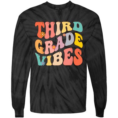 Third Grade Vibes For 3rd Grade Teacher Tie-Dye Long Sleeve Shirt