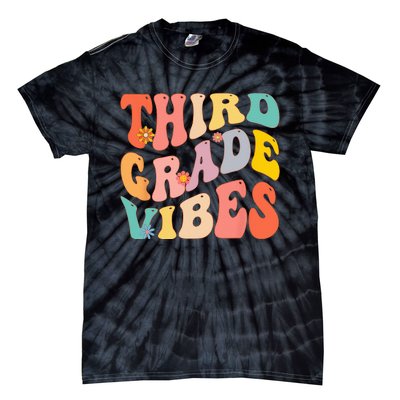 Third Grade Vibes For 3rd Grade Teacher Tie-Dye T-Shirt