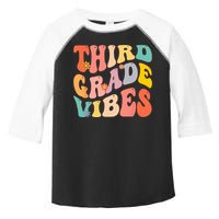 Third Grade Vibes For 3rd Grade Teacher Toddler Fine Jersey T-Shirt
