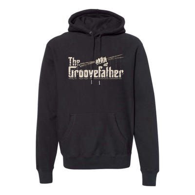 The Groovefather Vintage Drums Drumming Gifts Band Drummer Premium Hoodie