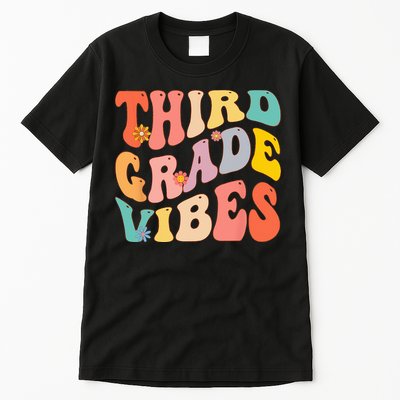 Third Grade Vibes For 3rd Grade Teacher Tall T-Shirt