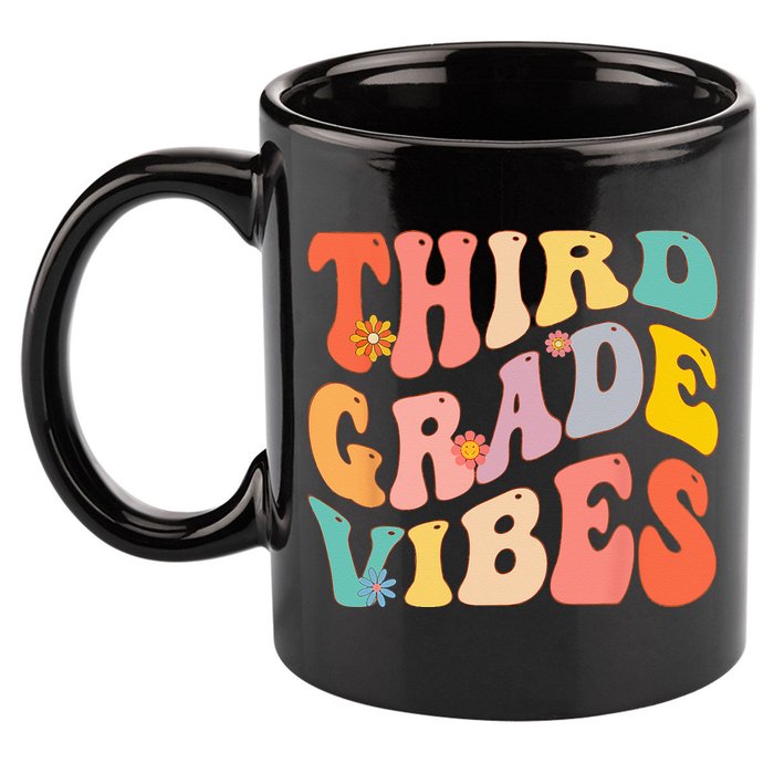 Third Grade Vibes For 3rd Grade Teacher 11oz C Handle Ceramic Mug