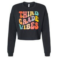 Third Grade Vibes For 3rd Grade Teacher Cropped Pullover Crew