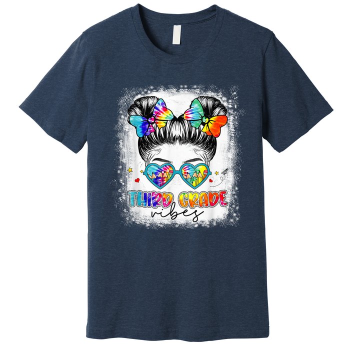 Third Grade Vibes Messy Hair Bun Girl Back To School First Premium T-Shirt