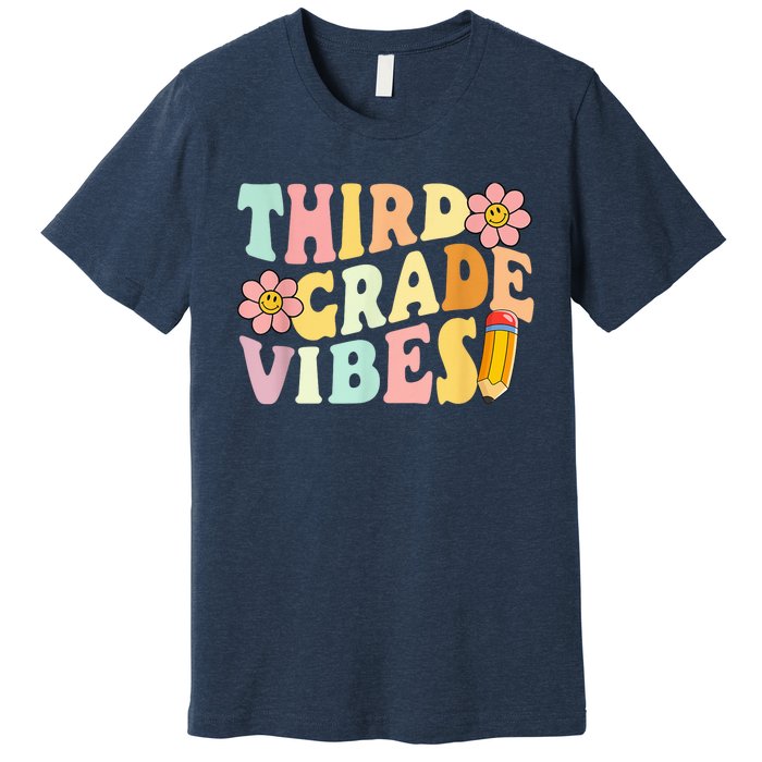 Third Grade Vibes 3rd Grade 1st Day Of School Teacher Kid Premium T-Shirt