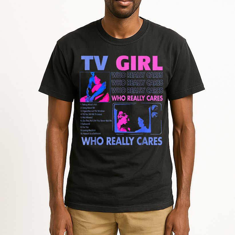 Tv Girl Who Really Care Tall T-Shirt