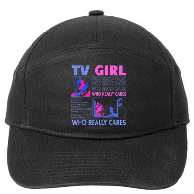 Tv Girl Who Really Care 7-Panel Snapback Hat