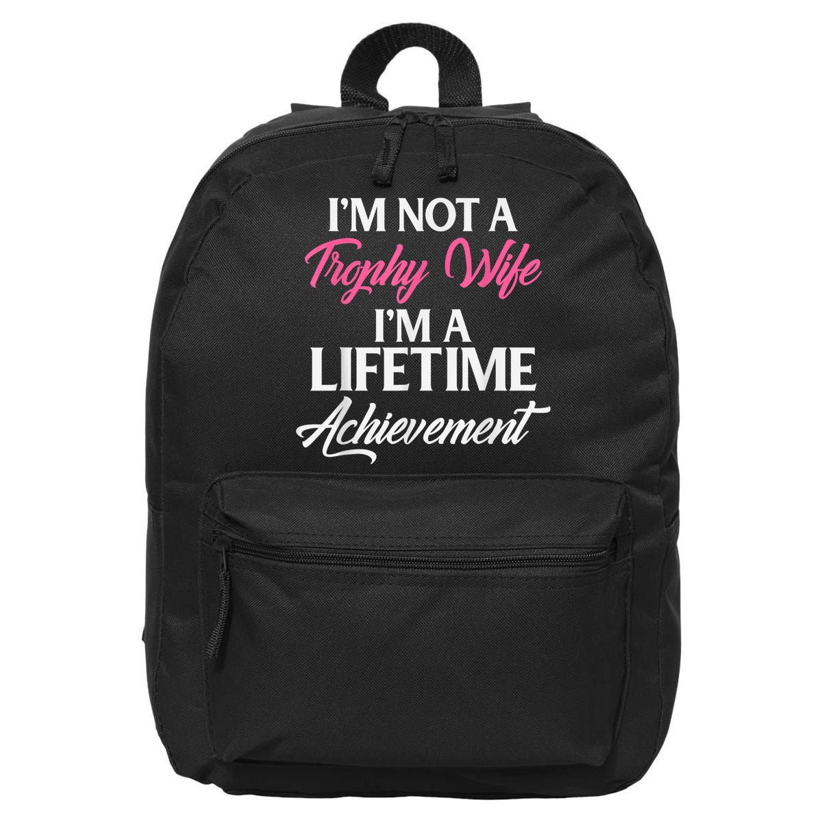 Trophy Gaming Wife Funny Mother 16 in Basic Backpack