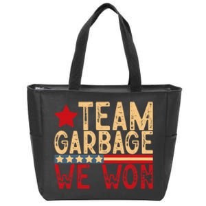 Team Garbage We Won Team Garbage For Trump 2024 Elections Zip Tote Bag