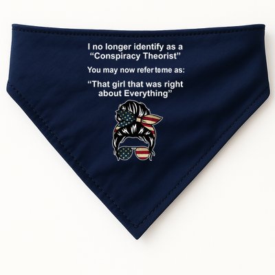 The Girl Who Was Right About Everything Conspiracy Theorist USA USA-Made Doggie Bandana