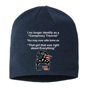 The Girl Who Was Right About Everything Conspiracy Theorist USA Sustainable Beanie