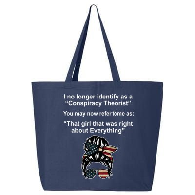 The Girl Who Was Right About Everything Conspiracy Theorist USA 25L Jumbo Tote