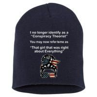 The Girl Who Was Right About Everything Conspiracy Theorist USA Short Acrylic Beanie