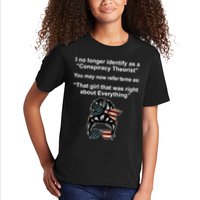 The Girl Who Was Right About Everything Conspiracy Theorist USA Kids T-Shirt