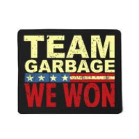 Team Garbage We Won Team Garbage For Trump 2024 Elections Mousepad