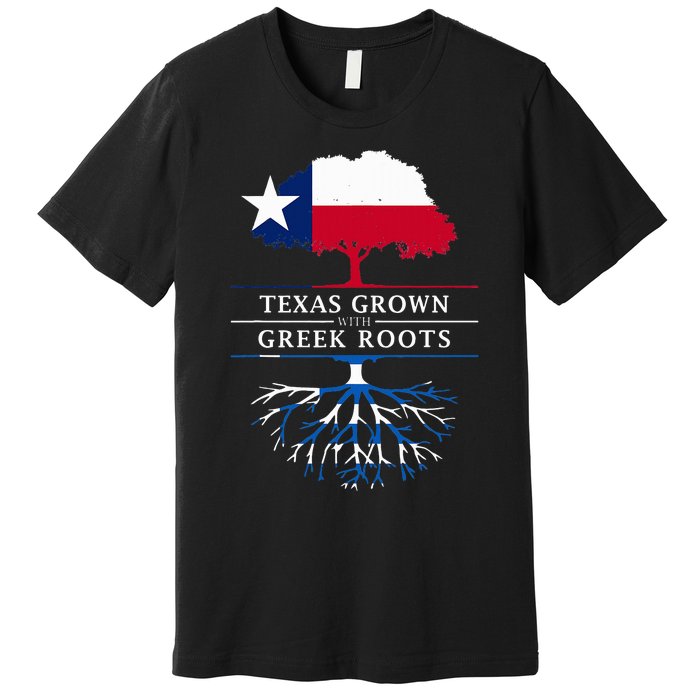 Texas Grown With Greek Roots Greece Pride Premium T-Shirt