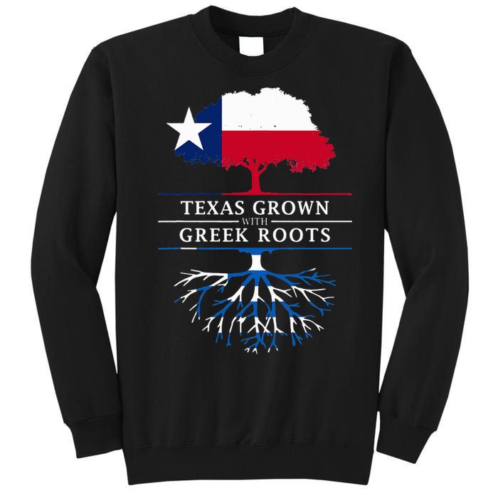 Texas Grown With Greek Roots Greece Pride Tall Sweatshirt