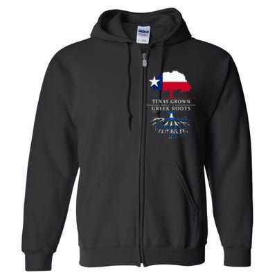 Texas Grown With Greek Roots Greece Pride Full Zip Hoodie