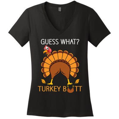 Thanksgiving Guess What Fuuny Turkey Fall Women's V-Neck T-Shirt