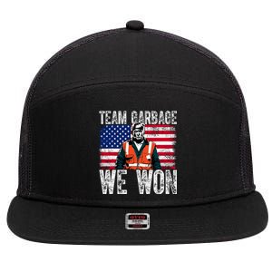 Team Garbage We Won Team Garbage For Trump 2024 Elections 7 Panel Mesh Trucker Snapback Hat