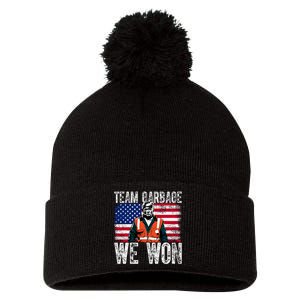 Team Garbage We Won Team Garbage For Trump 2024 Elections Pom Pom 12in Knit Beanie