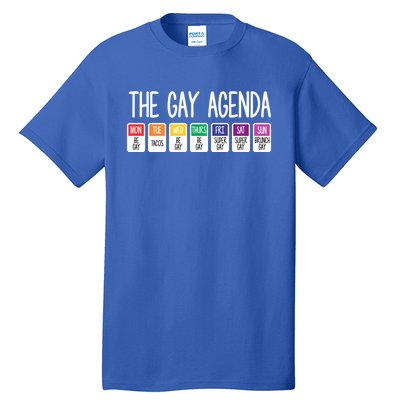 The Gay Weekly Agenda Funny Lgbt Pride Rainbow Cute Gift Tall T-Shirt