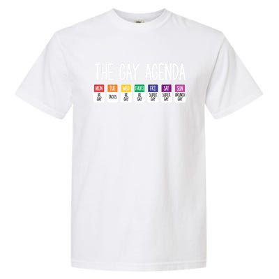 The Gay Weekly Agenda Funny Lgbt Pride Rainbow Cute Gift Garment-Dyed Heavyweight T-Shirt