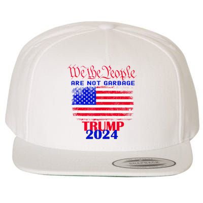 Trump Garbage We The People Are Not Garbage American Flag Wool Snapback Cap