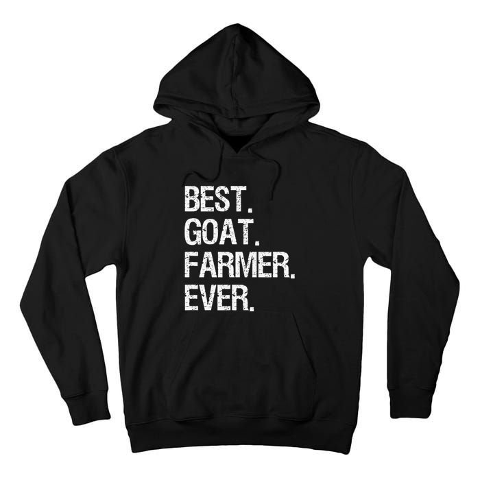 The Goat Whisperer Funny Goat Lover Farmer Tall Hoodie