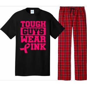 Tough Guys Wear Pink Breast Cancer Awareness Gifts Pajama Set