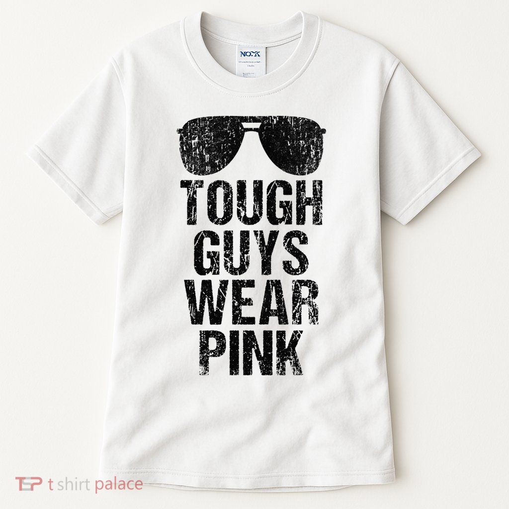 Tough Guys Wear Pink Tall T-Shirt
