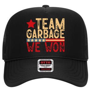 Team Garbage We Won Team Garbage For Trump 2024 Elections High Crown Mesh Back Trucker Hat