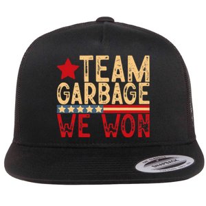 Team Garbage We Won Team Garbage For Trump 2024 Elections Flat Bill Trucker Hat