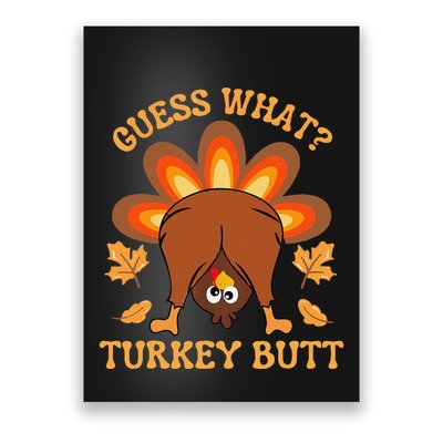 Thanksgiving Guess What Turkey Butt Poster