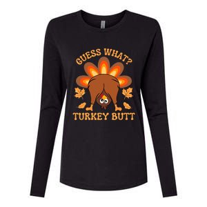 Thanksgiving Guess What Turkey Butt Womens Cotton Relaxed Long Sleeve T-Shirt