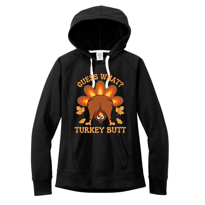 Thanksgiving Guess What Turkey Butt Women's Fleece Hoodie