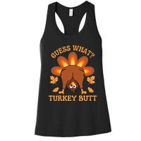 Thanksgiving Guess What Turkey Butt Women's Racerback Tank