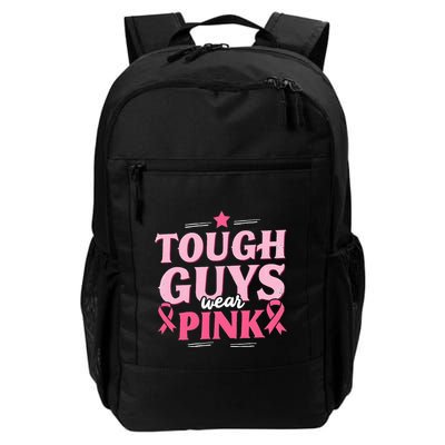 Tough Guys Wear P.I.N.K Breast Cancer Awareness Backpack
