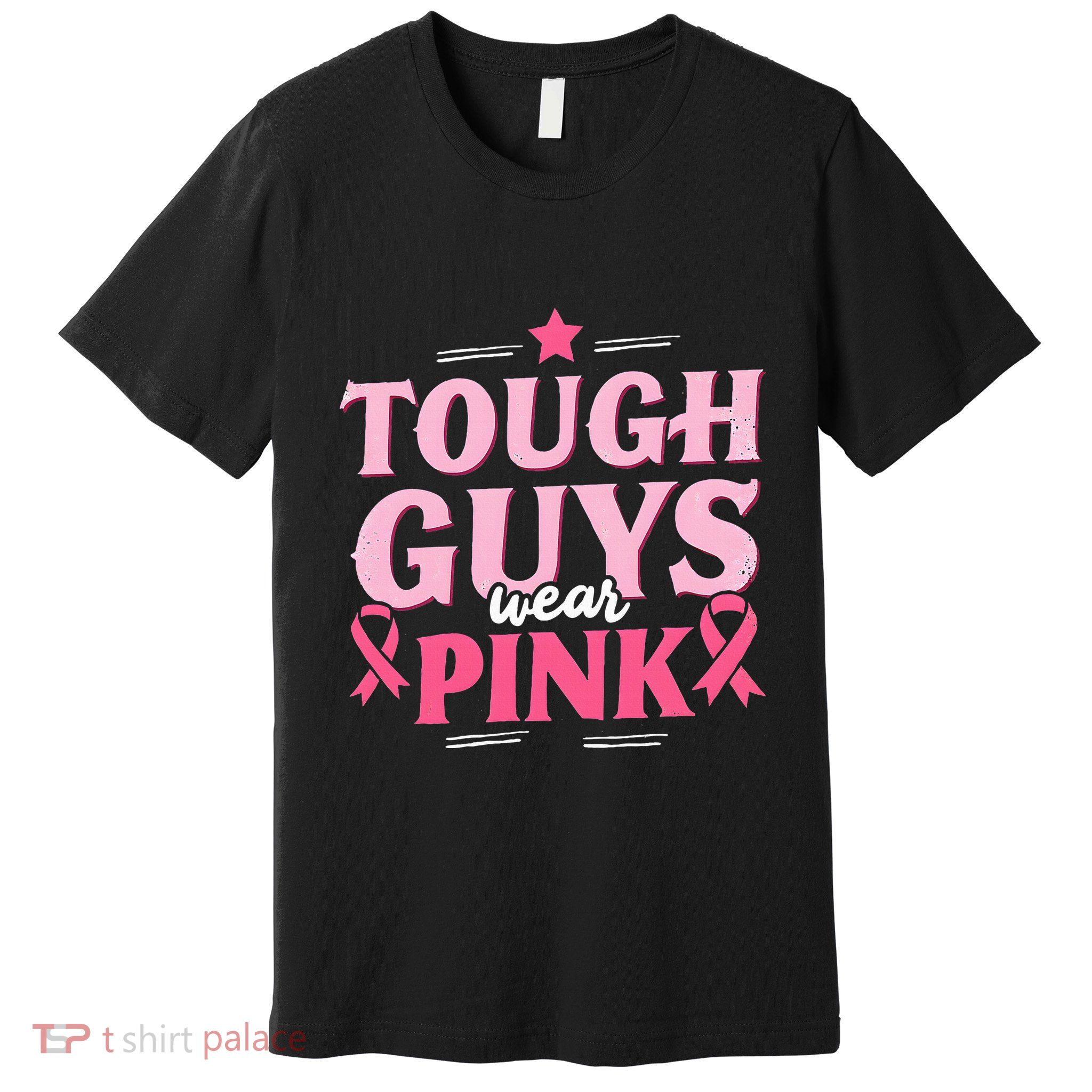 Tough Guys Wear P.I.N.K Breast Cancer Awareness Premium T-Shirt
