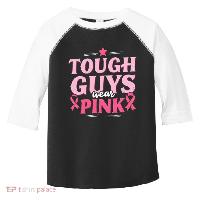 Tough Guys Wear P.I.N.K Breast Cancer Awareness Toddler Fine Jersey T-Shirt