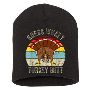 Thanksgiving Guess What Turkey Butt Short Acrylic Beanie