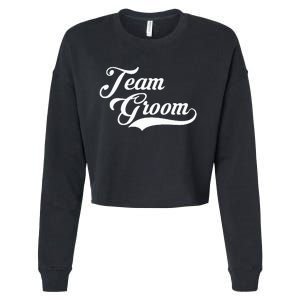 Team Groom Wedding Cropped Pullover Crew