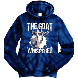 The Goat Whisperer Funny Goat Lover Farmer Gift Tie Dye Hoodie